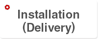 Installation (Delivery)