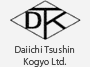 Daiichi Tsushin Kogyo Ltd.